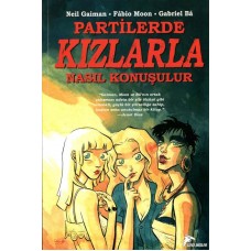 partilerde kızlarla nasıl konuşulur